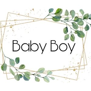 Baby Boy 🌿